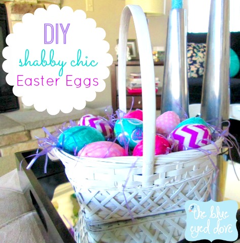 DIY Shabby Chic Easter Eggs