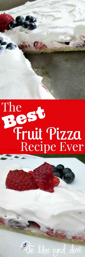 The Best Fruit Pizza Recipe Ever