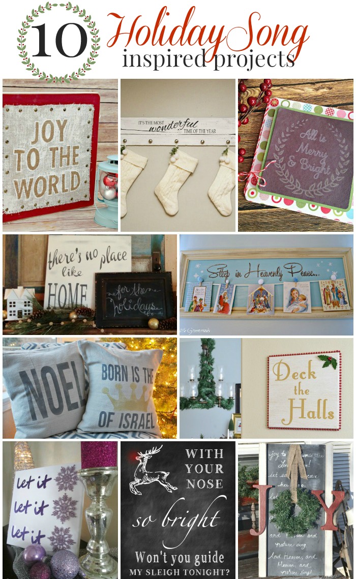 10 Fun projects you can make today...All inspired by Holiday Songs!